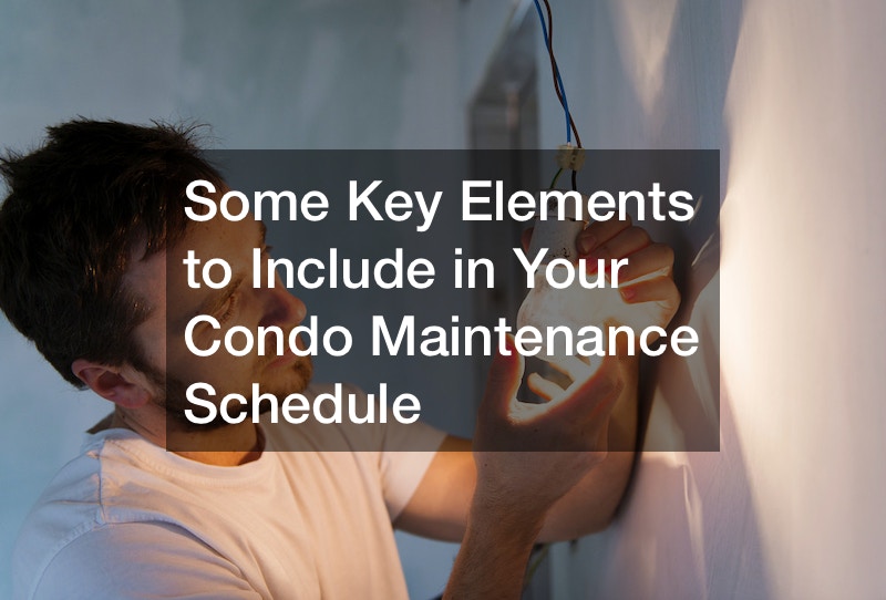condo maintenance schedule