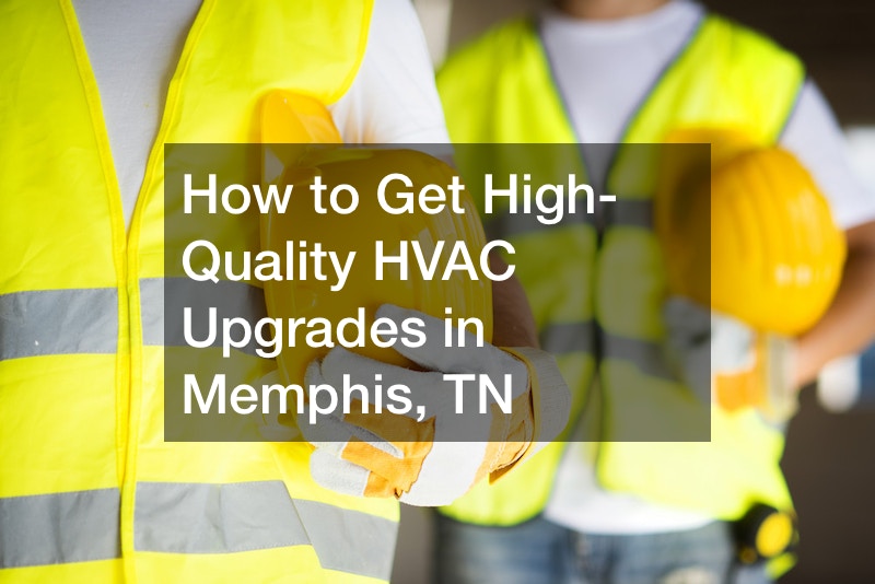 HVAC upgrades in Memphis